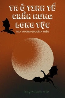Bìa truyện Ta Ở Tinh Tế Chấn Hưng Long Tộc