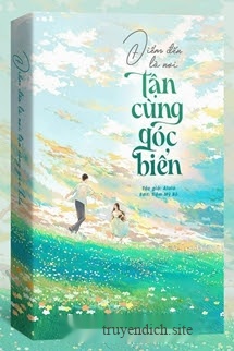 Bìa truyện Điểm Đến Là Nơi Tận Cùng Góc Biển