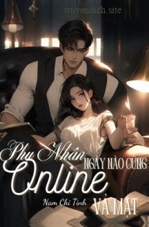 Bìa truyện Phu Nhân Ngày Nào Cũng Online Vả Mặt