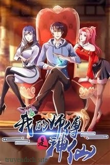 Bìa truyện Sư Phụ Tôi Là Thần Tiên