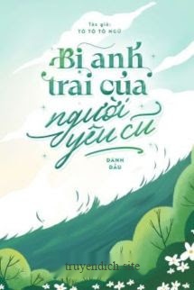 Bìa truyện Bị Anh Trai Của Người Yêu Cũ Đánh Dấu