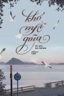 Bìa truyện Khó Mài Giũa - Bá Chính