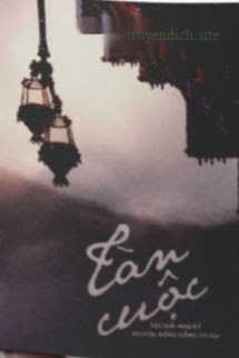 Bìa truyện Tàn Cuộc - Nha Ký