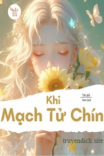 Bìa truyện Khi Mạch Tử Chín - Sơn Quỷ