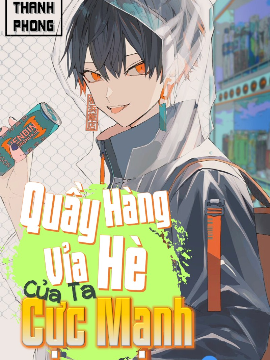 Bìa truyện Quầy Hàng Vỉa Hè Của Ta Cực Mạnh (Dịch)