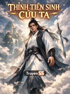 Bìa truyện Thỉnh Tiên Sinh Cứu Ta [Full Dịch]