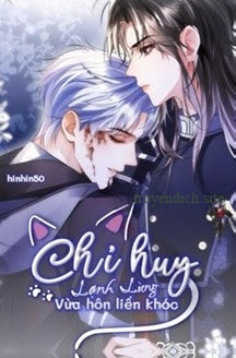 Bìa truyện Chỉ Huy Lạnh Lùng Vừa Hôn Liền Khóc