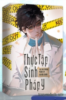 Thực Tập Sinh Pháp Y - Phàm Phạm-er