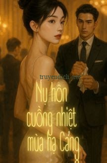 Bìa truyện Nụ Hôn Cuồng Nhiệt Mùa Hạ Cảng