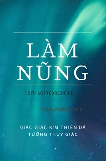 Làm Nũng - Giác Giác Kim Thiên Dã Tưởng Thụy Giác
