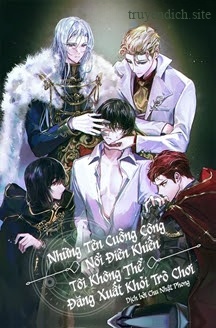 Bìa truyện Những Tên Cuồng Công Nổi Điên Khiến Tôi Không Thể Đăng Xuất Khỏi Trò Chơi