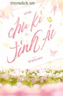 Bìa truyện Chu Kỳ Tình Ái - Lễ Dã