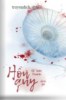 Bìa truyện Hồn Quy – Dĩ Sơn Thanh