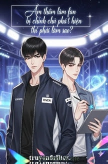 Bìa truyện Âm Thầm Làm Fan Bị Chính Chủ Phát Hiện Thì Phải Làm Sao?