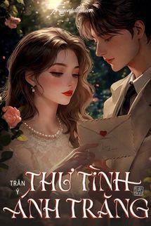 Bìa truyện Thư Tình Ánh Trăng - Trăn Ý