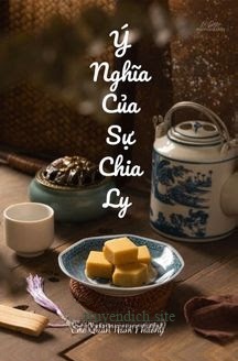 Bìa truyện Ý Nghĩa Của Sự Chia Ly