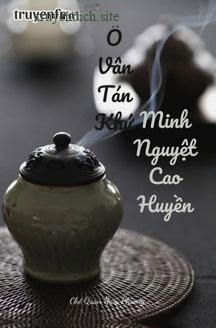Bìa truyện Ô Vân Tán Khứ, Minh Nguyệt Cao Huyền