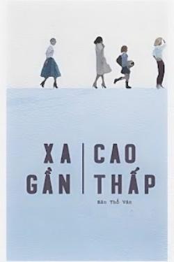 Bìa truyện Xa Gần Cao Thấp